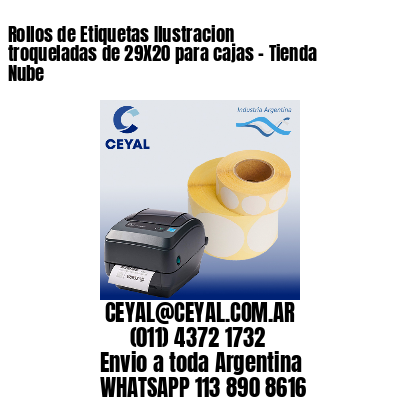 Rollos de Etiquetas Ilustracion troqueladas de 29X20 para cajas – Tienda Nube