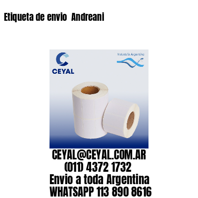 Etiqueta de envio Andreani