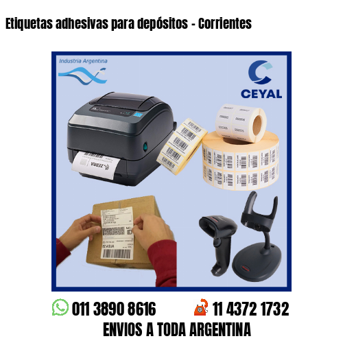 Etiquetas adhesivas para depósitos – Corrientes