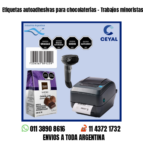 Etiquetas autoadhesivas para chocolaterías – Trabajos minoristas y mayoristas