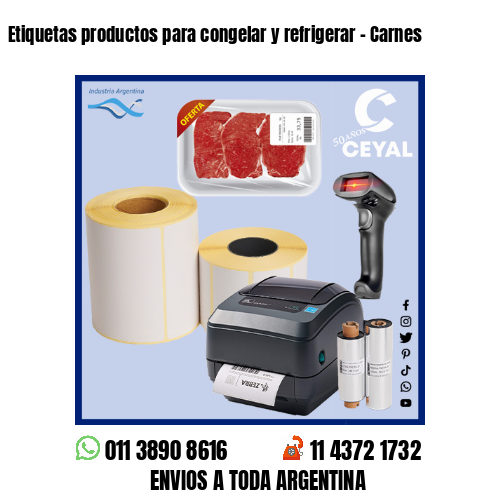 Etiquetas productos para congelar y refrigerar – Carnes
