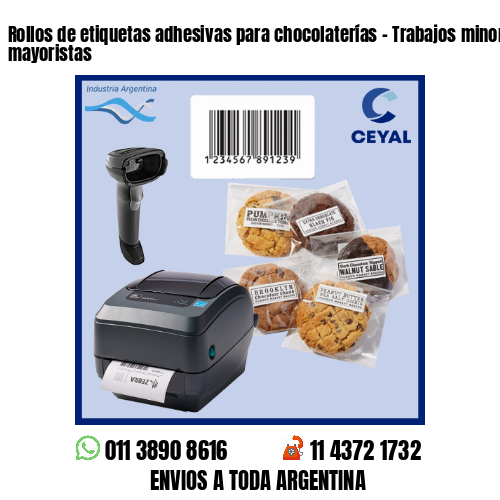 Rollos de etiquetas adhesivas para chocolaterías – Trabajos minoristas y mayoristas