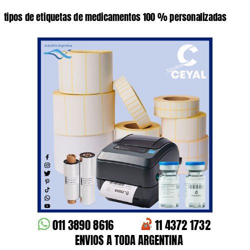 tipos de etiquetas de medicamentos 100 % personalizadas