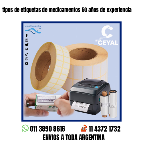 tipos de etiquetas de medicamentos 50 años de experiencia