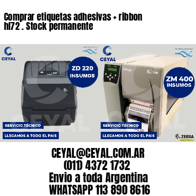 Comprar etiquetas adhesivas ribbon hl72 . Stock permanente