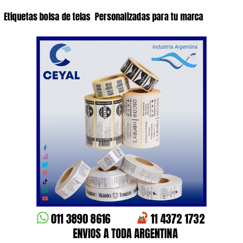 Etiquetas bolsa de telas  Personalizadas para tu marca