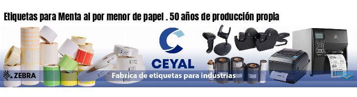 Etiquetas para Menta al por menor de papel . 50 años de producción propia