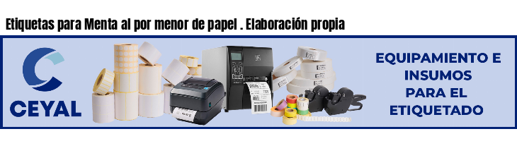 Etiquetas para Menta al por menor de papel . Elaboración propia