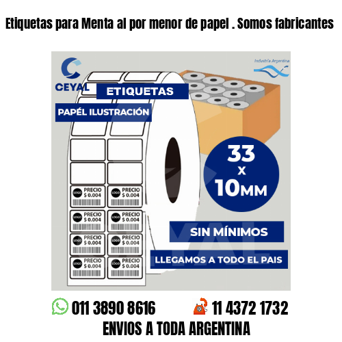 Etiquetas para Menta al por menor de papel . Somos fabricantes