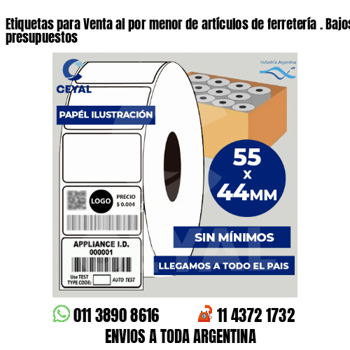 Etiquetas para Venta al por menor de artículos de ferretería . Bajos presupuestos