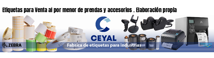 Etiquetas para Venta al por menor de prendas y accesorios . Elaboración propia