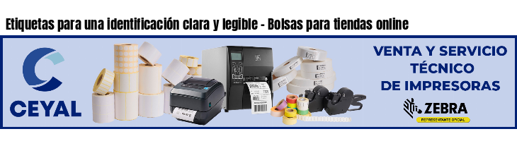 Etiquetas para una identificación clara y legible - Bolsas para tiendas online