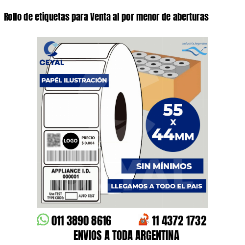 Rollo de etiquetas para Venta al por menor de aberturas