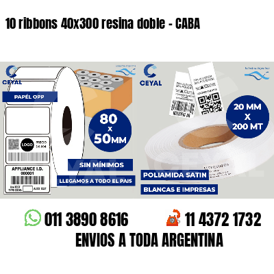 10 ribbons 40x300 resina doble - CABA