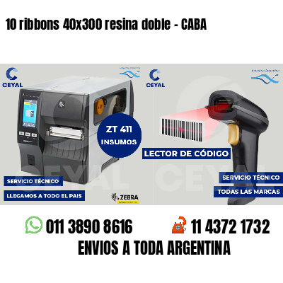 10 ribbons 40x300 resina doble - CABA