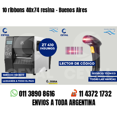 10 ribbons 40x74 resina - Buenos Aires