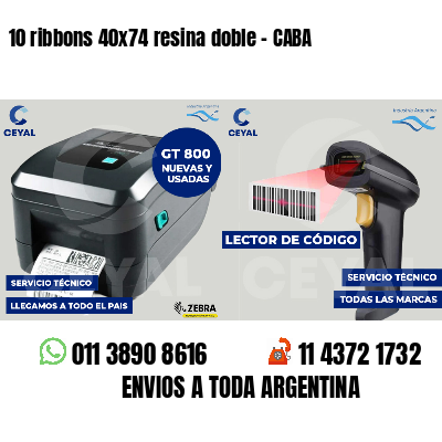 10 ribbons 40x74 resina doble - CABA