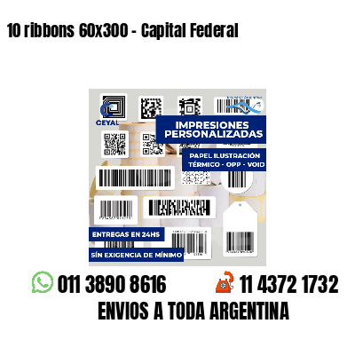 10 ribbons 60x300 - Capital Federal
