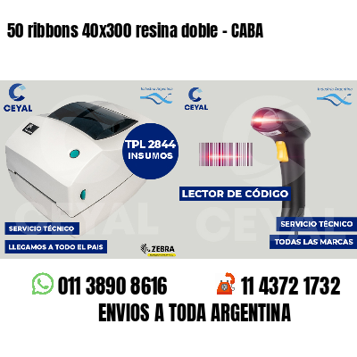 50 ribbons 40x300 resina doble - CABA