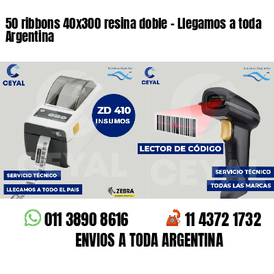 50 ribbons 40x300 resina doble - Llegamos a toda Argentina