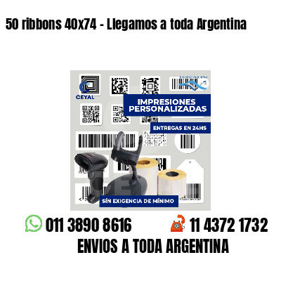 50 ribbons 40x74 - Llegamos a toda Argentina