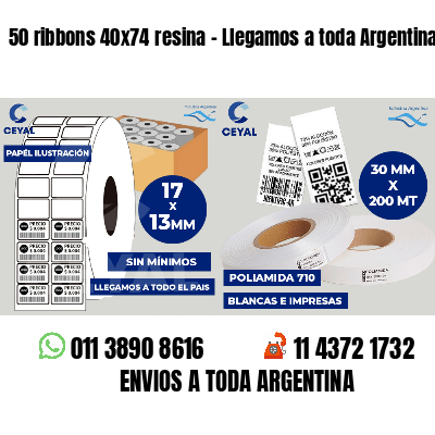 50 ribbons 40x74 resina - Llegamos a toda Argentina
