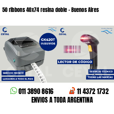 50 ribbons 40x74 resina doble - Buenos Aires