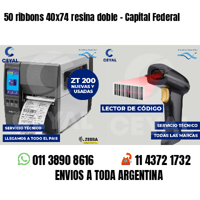 50 ribbons 40x74 resina doble - Capital Federal