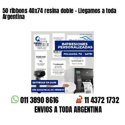 50 ribbons 40x74 resina doble - Llegamos a toda Argentina