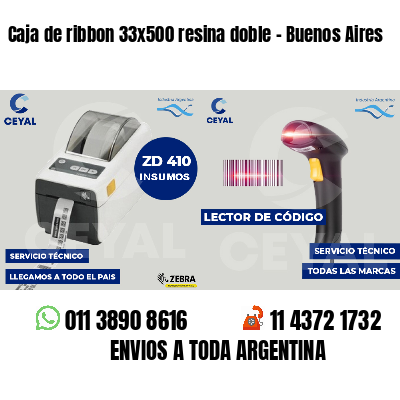 Caja de ribbon 33x500 resina doble - Buenos Aires