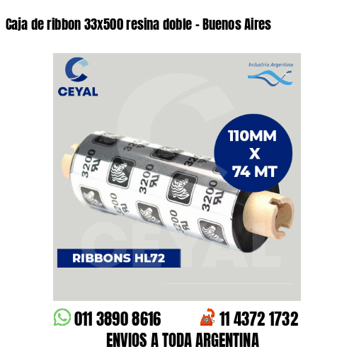 Caja de ribbon 33×500 resina doble – Buenos Aires