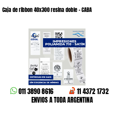 Caja de ribbon 40x300 resina doble - CABA