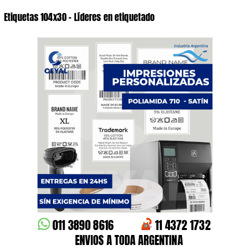 Etiquetas 104x30 - Líderes en etiquetado