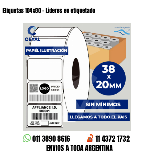 Etiquetas 104×80 – Líderes en etiquetado