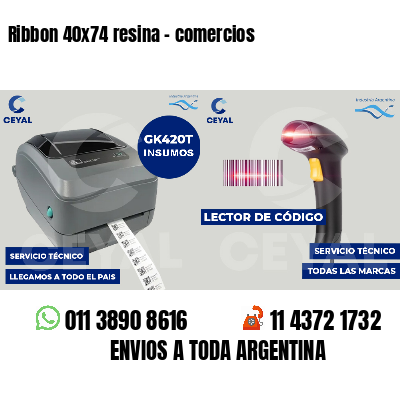 Ribbon 40x74 resina - comercios
