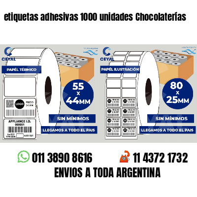 etiquetas adhesivas 1000 unidades Chocolaterías