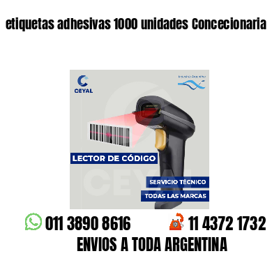 etiquetas adhesivas 1000 unidades Concecionaria