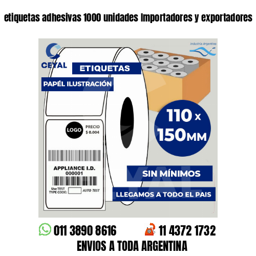 etiquetas adhesivas 1000 unidades Importadores y exportadores