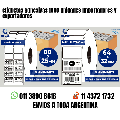 etiquetas adhesivas 1000 unidades Importadores y exportadores
