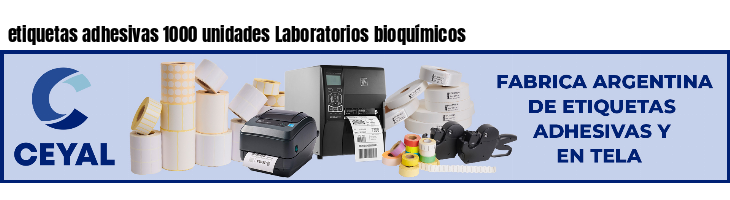 etiquetas adhesivas 1000 unidades Laboratorios bioquímicos