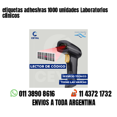 etiquetas adhesivas 1000 unidades Laboratorios clínicos
