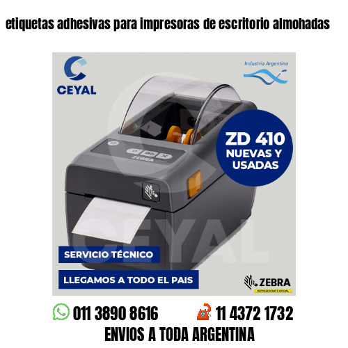 etiquetas adhesivas para impresoras de escritorio almohadas