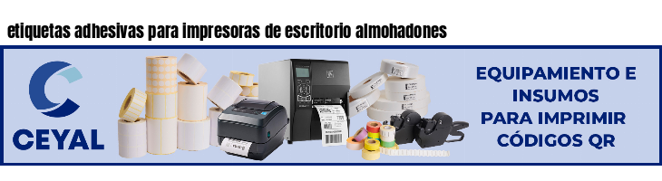 etiquetas adhesivas para impresoras de escritorio almohadones