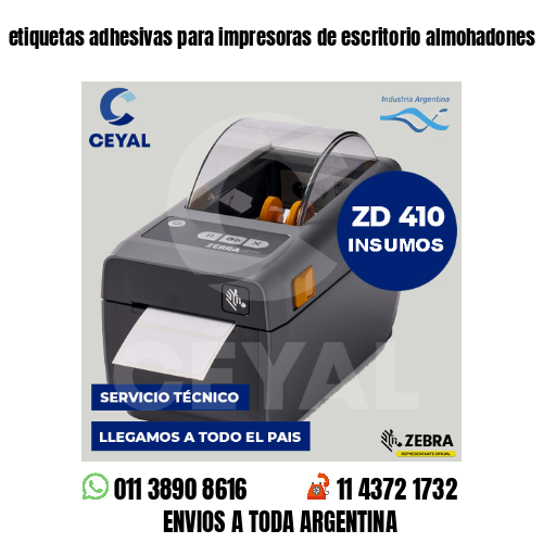 etiquetas adhesivas para impresoras de escritorio almohadones