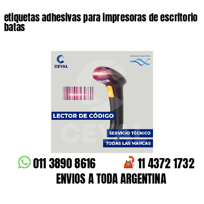 etiquetas adhesivas para impresoras de escritorio batas