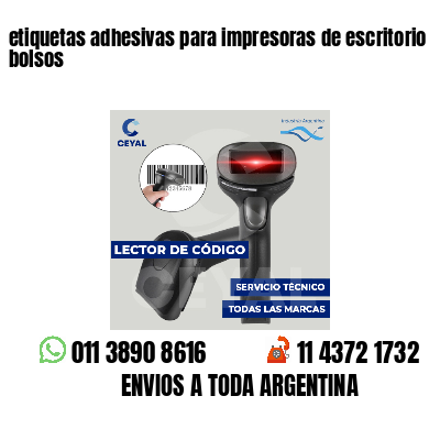 etiquetas adhesivas para impresoras de escritorio bolsos