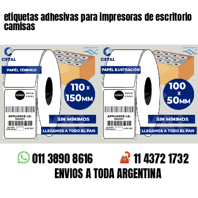 etiquetas adhesivas para impresoras de escritorio camisas