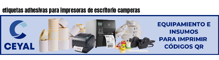 etiquetas adhesivas para impresoras de escritorio camperas