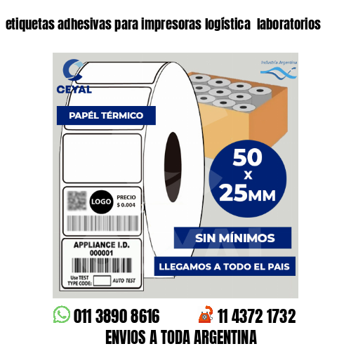 etiquetas adhesivas para impresoras logística  laboratorios