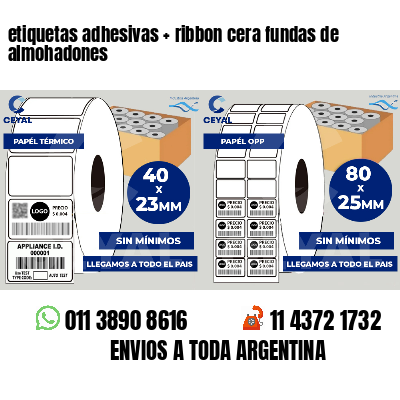 etiquetas adhesivas ribbon cera fundas de almohadones